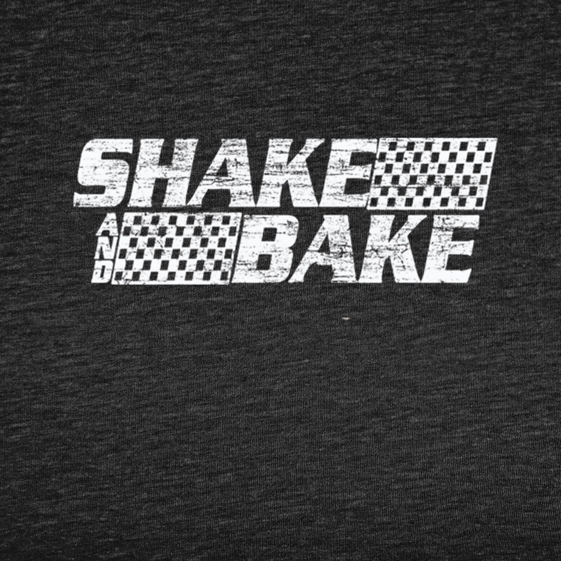 Shake and Bake Distressed Talladega Nights Ricky Bobby Cal Naughton JR ...