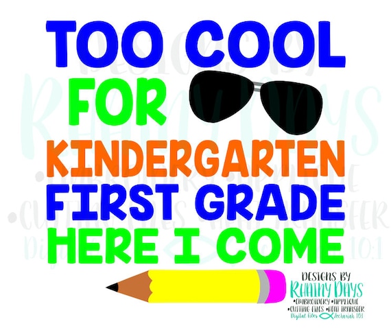 Free Free 313 Svg Goodbye Kindergarten Hello First Grade SVG PNG EPS DXF File