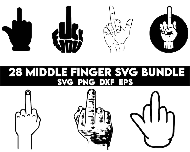 Middle Finger Svg Bundle Middle Finger Svg Middle Finger - Etsy Singapore