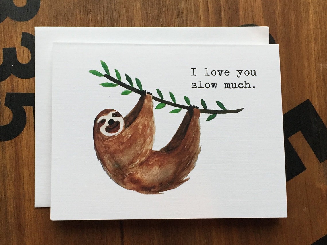 Sloth Card I Love You Card Animal Card Miss You Card Cute - Etsy