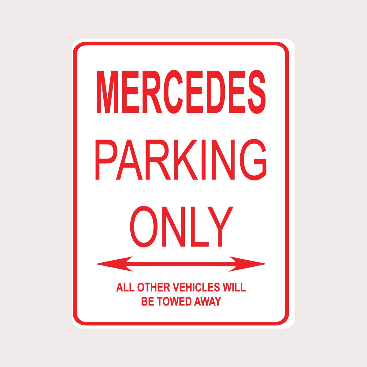 Mercedes Parking Only All Others Towed 9 x 12 | Etsy