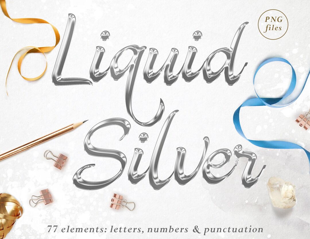 Liquid Silver Alphabet Clipart, Silver Font Clipart, Liquid Letters ...