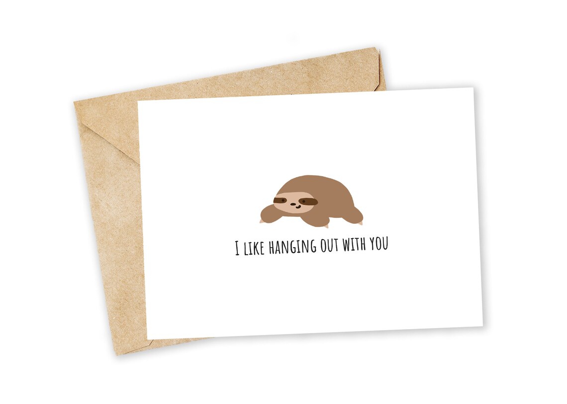 I Like Hanging With You Sloth Greeting Card Happy Card I | Etsy