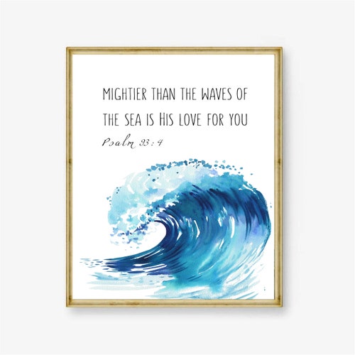 Mightier Than the Waves Printable Sign Psalm 93:4 Print - Etsy