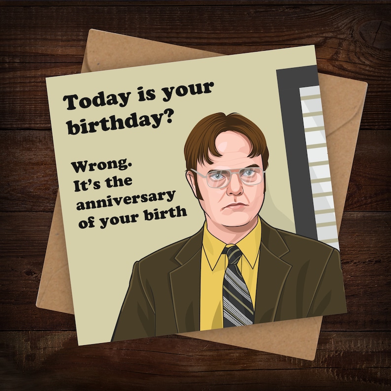 Funny The Office birthday card Dwight Schrute Wrong | Etsy