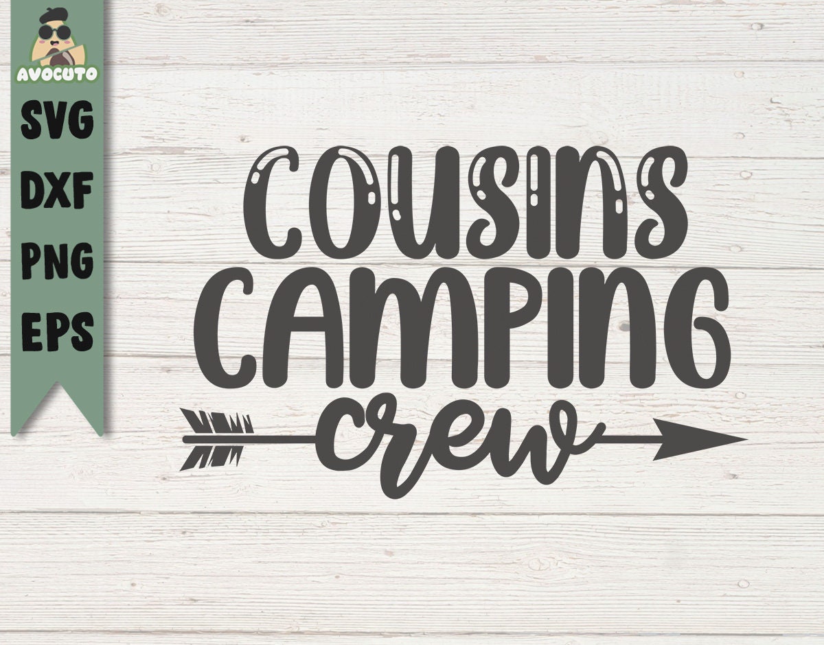 Cousin Camping Crew SVG