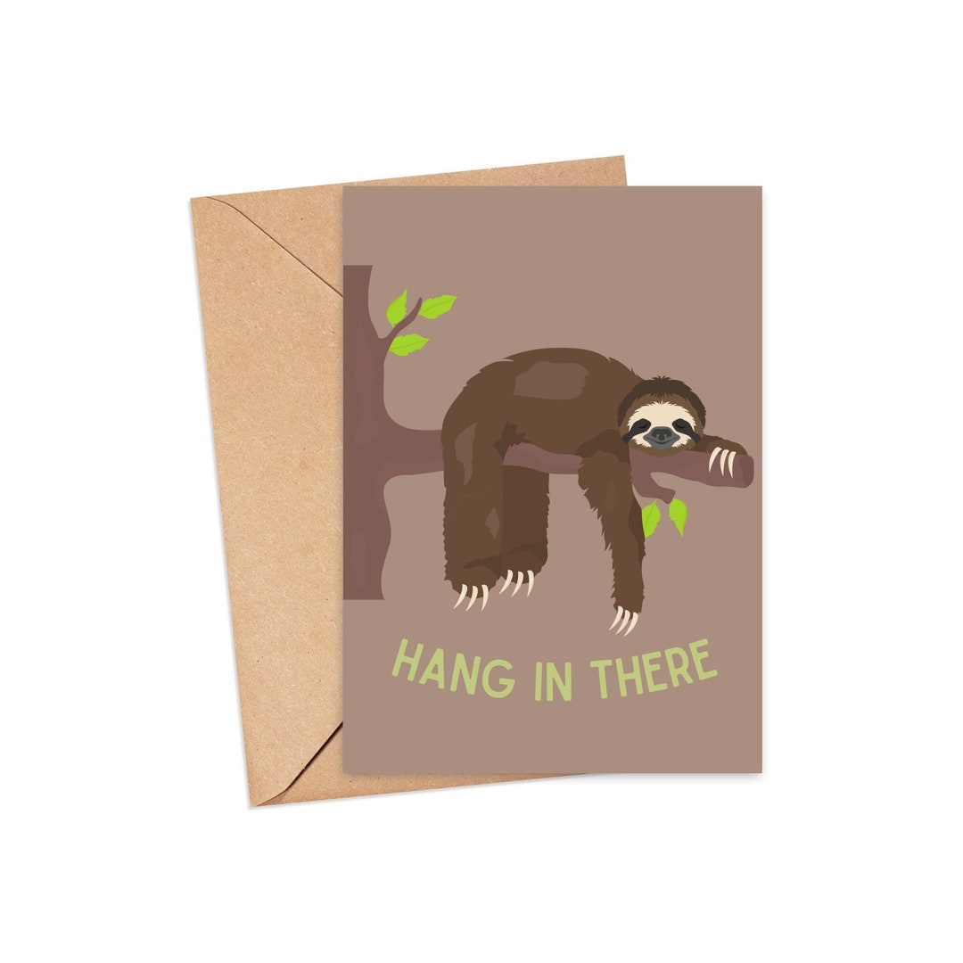 Hang in There Card Thinking of You Card Cute Sympathy Card - Etsy