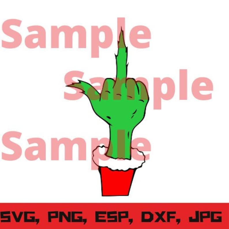 Grinch Middle Finger SVG Digital Download Dxf SVG Files for | Etsy UK