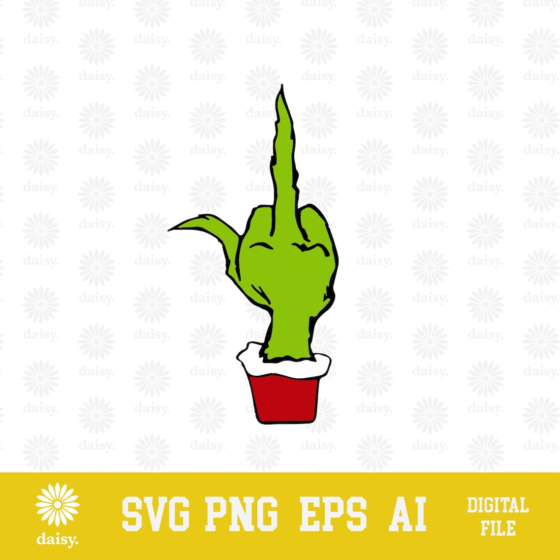 Grinch Middle Finger SVG PNG EPS Funny Christmas Design Cricut Clipart ...