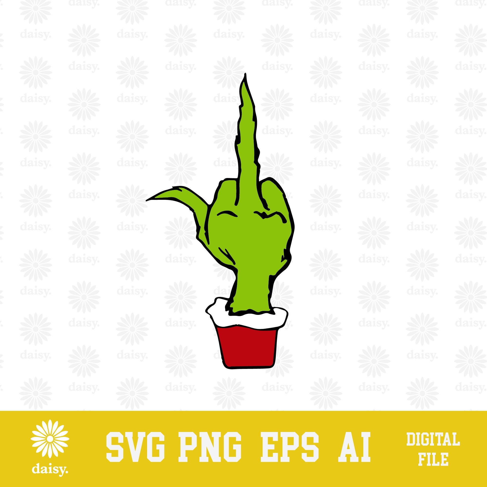 Grinch Middle Finger SVG PNG EPS Funny Christmas Design Cricut Clipart ...