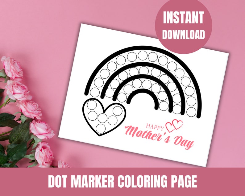 Mother's Day Dot Marker Rainbow Page for Preschoolers. Mother's Day ...