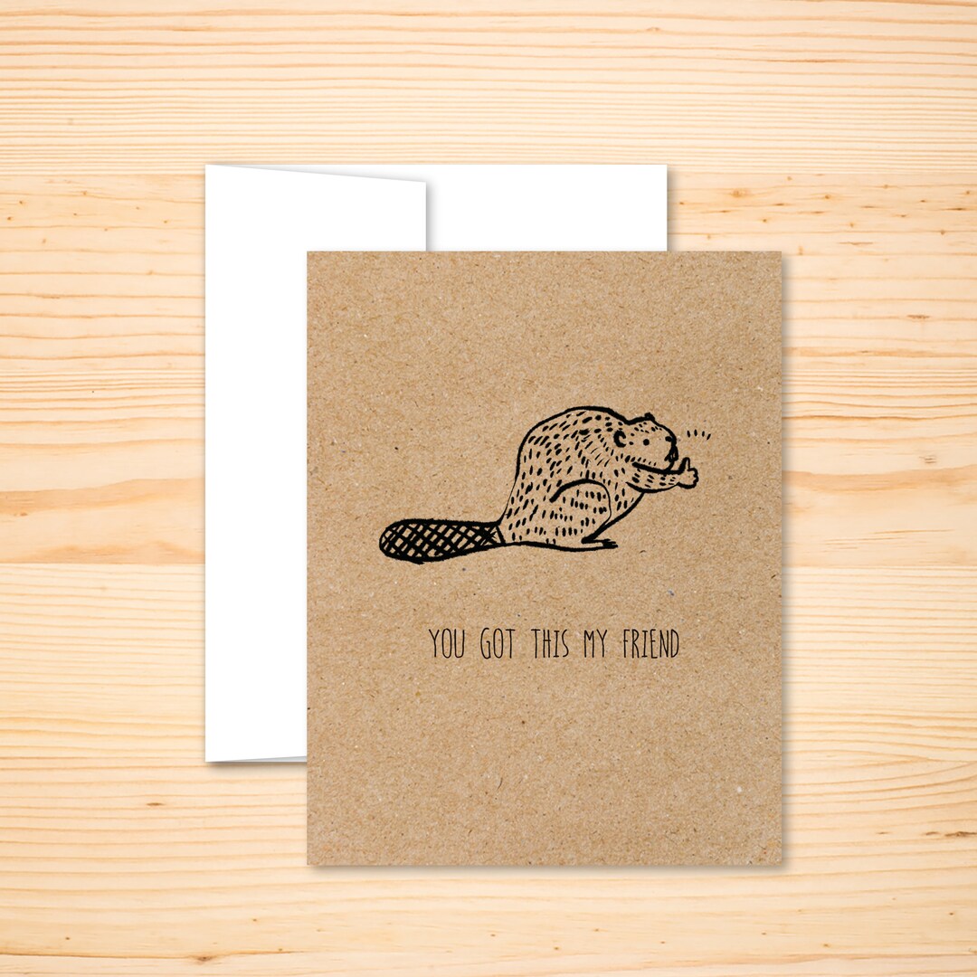 Thumbs up Beaver Greeting Card Good Luck You Got This - Etsy