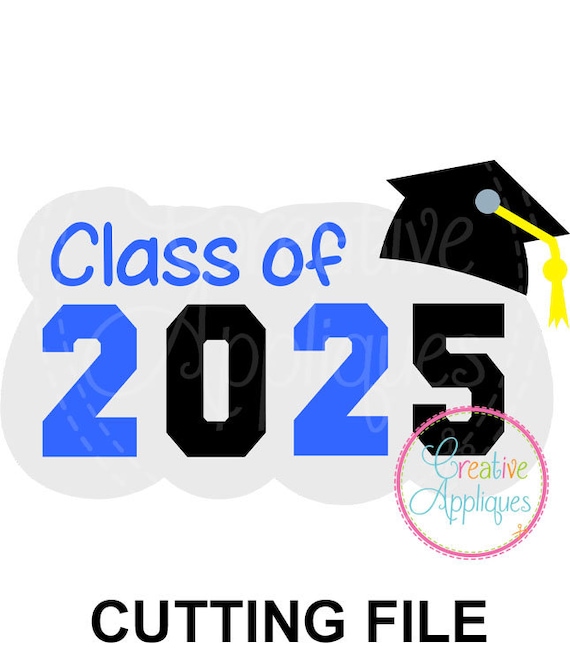 Graduating Class of 2025 SVG Cutting File School Svg  Etsy