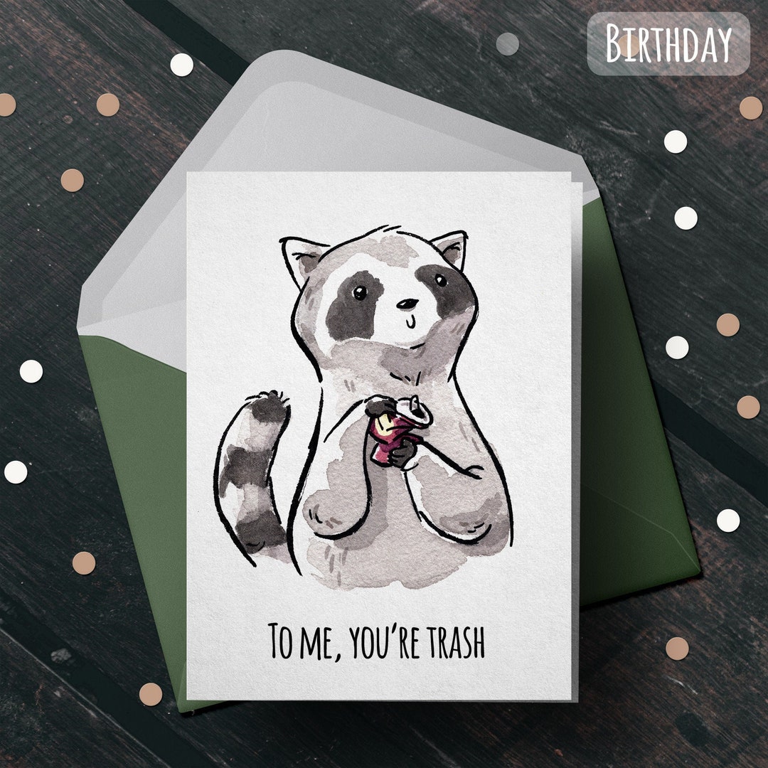 Funny Birthday Card you're Trash Birthday Card for Friend, Birthday ...