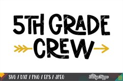 5th Grade Crew SVG, Fifth Grade Teacher SVG DXF PNG Cut File Product Image 2