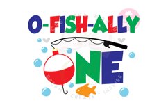 O Fish Ally svg| Bobber and Fish one svg |1st Birthday svg Product Image 1