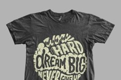 Work Hard, Dream Big, Never Give Up Product Image 2