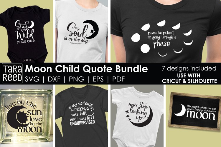 Moon Child | Moon Quote SVG Bundle