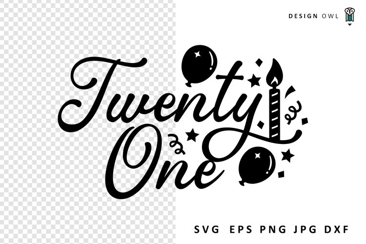 21st Birthday SVG Image 2