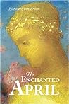 The Enchanted April by Elizabeth von Arnim