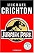 Jurassic Park (Jurassic Park, #1)