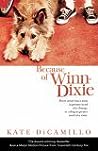 Because of Winn-Dixie by Kate DiCamillo