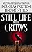 Still Life With Crows by Douglas Preston