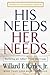 His Needs, Her Needs: Building an Affair-Proof Marriage