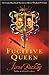 The Fugitive Queen (Ursula Blanchard, #7)