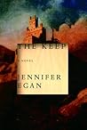 The Keep by Jennifer Egan