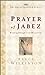 The Prayer of Jabez by Bruce H. Wilkinson