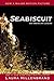 Seabiscuit by Laura Hillenbrand