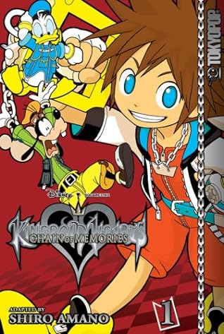 Kingdom Hearts Chain of Memories, Vol. 1 by Shiro Amano