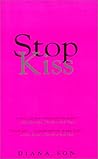 Stop Kiss