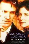 Oscar and Lucinda by Peter Carey