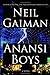 Anansi Boys by Neil Gaiman