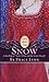 Snow: A Retelling of Snow White and the Seven Dwarfs