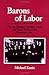 Barons of Labor: The San Fr...