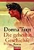 Die geheime Geschichte by Donna Tartt