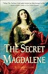 The Secret Magdalene by Ki Longfellow