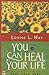 You Can Heal Your Life by Louise L. Hay