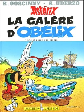 La Galère d'Obélix by Albert Uderzo