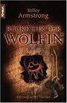 Rückkehr der Wölfin by Kelley Armstrong