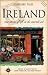 Ireland: True Stories of Life on the Emerald Isle (Travelers' Tales)