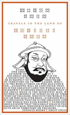 Travels in the Land of Kubilai Khan by Marco Polo