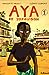 Aya de Yopougon, Tome 1 by Marguerite Abouet