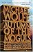 Autumn of the Moguls by Michael  Wolff