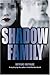 Shadow Family