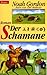 Der Schamane (Cole-Trilogie, #2)