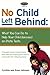 No Child Left Behind: What ...